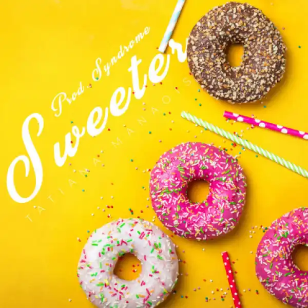 Tatianna Manaois - Sweeter